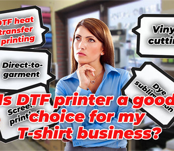 Is DTF printer a good choice for my T-shirt business?