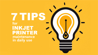 7 Tips for Inkjet Printer Maintenance in Daily Use